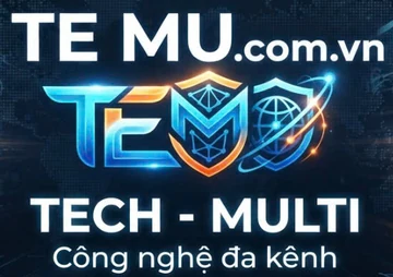 TE MU .com.vn – TECH - MULTI – Công nghệ đa kênh